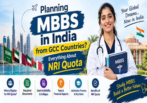 Planning MBBS in India from GCC Countries? Everything About NRI Quota